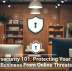 Cybersecurity 101: Protecting Your Small Business From Online Threats