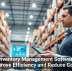 How Inventory Management Software Can Improve Efficiency and Reduce Costs